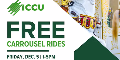 Free Carrousel Rides Presented By ICCU