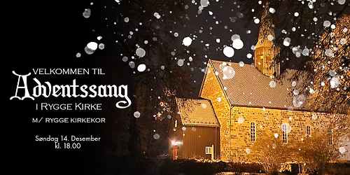 Adventssang m\/Rygge Kirkekor og solist Gro Bente Kjellevold