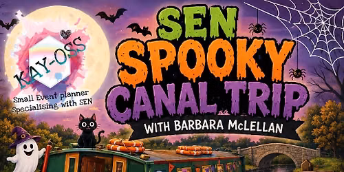SEN Spooky Canal Boat with Barbara McLellan *FULLY BOOKED*