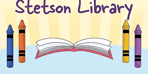 Free Family Library Workshops | Stetson NHFPL