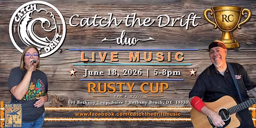 Catch the Drift Duo at The Rusty Cup