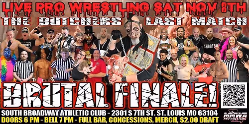 MMWA Live at the S Broadway Athletic Club - BRUTAL FINALE