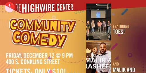 Community Comedy: Improv at The Highwire Center!