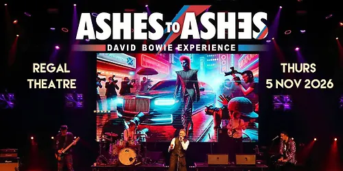 Ashes To Ashes - David Bowie Experience