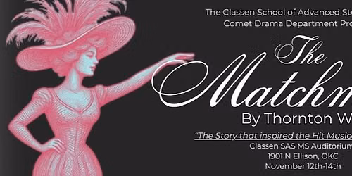 \u201cThe Matchmaker\u201d by Thornton Wilder - Main Stage Fall Play