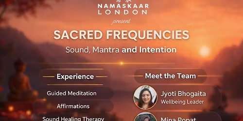 SACRED FREQUENCIES - SOUND, MANTRA & INTENTION