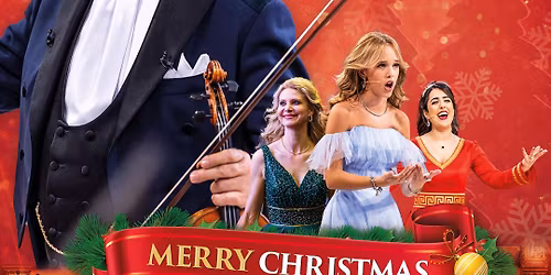 Andr\u00e9 Rieu\u2019s 2025 Christmas Concert\ud83c\udf84: Merry Christmas