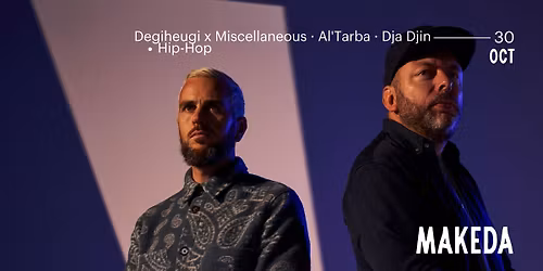 Degiheugi X Miscellaneous + Al'tarba + Dja Djin