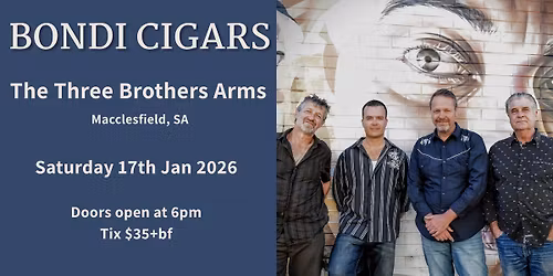 Bondi Cigars @ The Three Brothers Arms Hotel - Macclesfield, SA