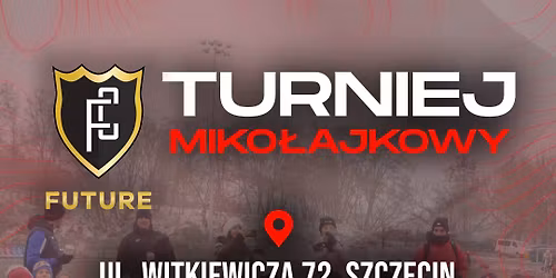 Turniej Miko\u0142ajkowy - Future Santa Cup 06.12.2025. Szczecin