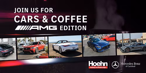 Mercedes-Benz of Carlsbad Cars & Coffee: AMG Edition