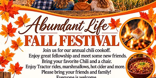Fall Festival - Chili Cook off, Hay Rides and Fun for the Whole Family.