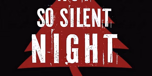 Not So Silent Night featuring Mama's Black Sheep, Regina Sayles and Colleen Clark - Matinee at Milton Theatre - Delaware