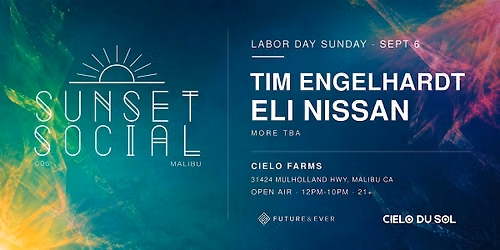 Sunset Social @ Cielo Farms Malibu | Tim Engelhardt + Eli Nissan