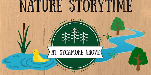 Nature Storytime at Sycamore Grove Park & Pond Visit