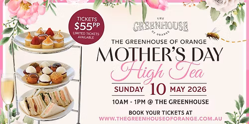 Mother's Day High Tea @ The Greenhouse