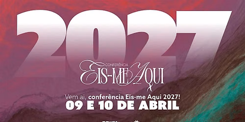 Confer\u00eancia de Mulheres EIS-ME AQUI 2027
