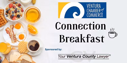 The Connection Breakfast Sponsored by Christina Vanarelli Inc., A Professional Law Corporation