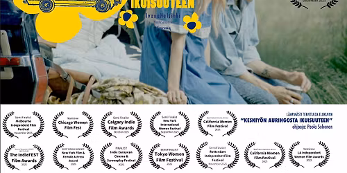 Paola Suhosen elokuva \u201cKeskiy\u00f6n auringosta ikuisuuteen\u201d