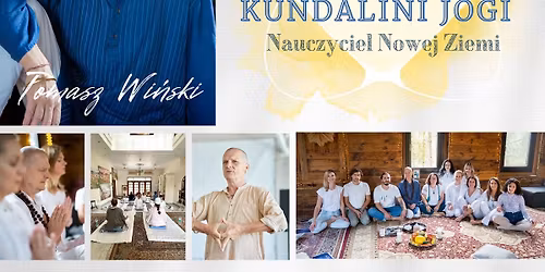 Kurs Nauczycielski Kundalini Jogi - Nauczyciel Nowej Ziemi