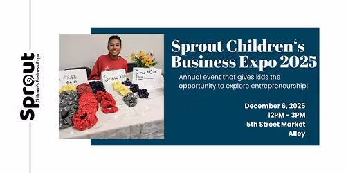 Sprout Children\u2018s Business Expo 2025 - December 6 (Day 2)