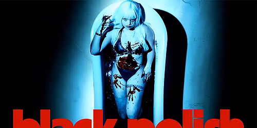 BLACK POLISH at The Nile Underground