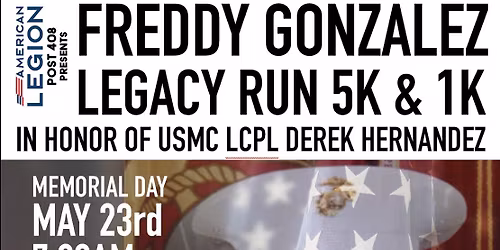 Freddy 5K in Honor of LCpl Derek Hernandez 