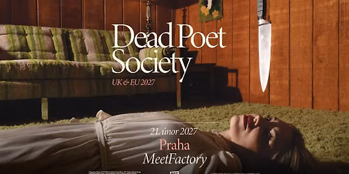 Dead Poet Society (US) - PRAGUE