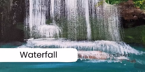 nJoyArt PAINT & SIP @ The Boat Inn, Birdingbury - Waterfall