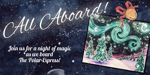 All Aboard! A Polar Express Art Experience