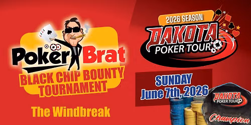 Poker Brat Black Chip Bounty 