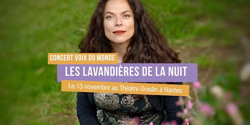 Voix du monde | Les Lavandi\u00e8res de la nuit