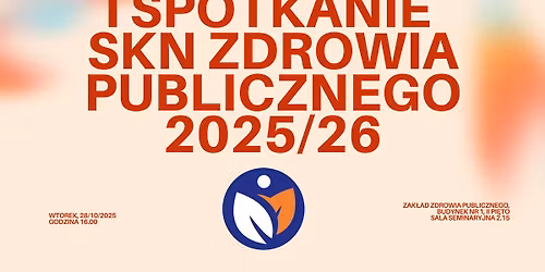 I spotkanie SKN Zdrowia Publicznego