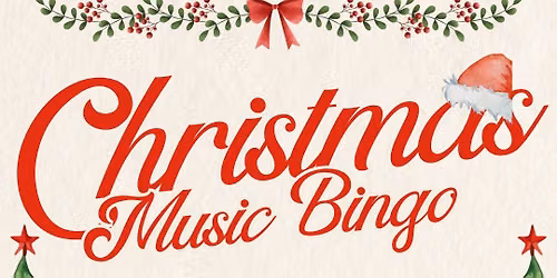 \ud83c\udf84\ud83c\udfb6 Christmas Music Bingo at The Branch \ud83c\udfb6\ud83c\udf84