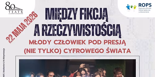 Mi\u0119dzy fikcj\u0105 a rzeczywisto\u015bci\u0105 M\u0142ody cz\u0142owiek pod presj\u0105 (nie tyko) cyfrowego \u015bwiata
