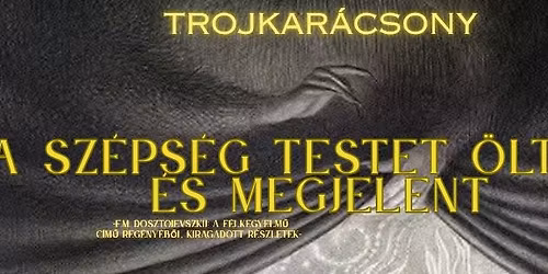 TROJKAR\u00c1CSONY - A sz\u00e9ps\u00e9g testet \u00f6lt\u00f6tt \u00e9s megjelent - helysz\u00edn: MOMKULT 