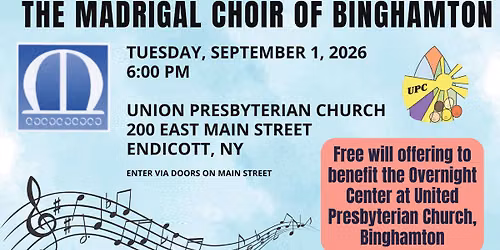 The Madrigal Choir of Binghamton at Union Presbyterian Church of Endicott