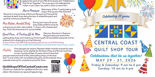 Central Coast Quilt Shop Tour May 29, 30 and 31