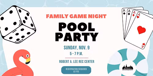 Family Game Night Pool Party