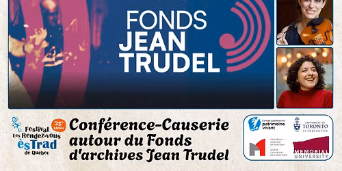 Conf\u00e9rence-Causerie autour du Fonds d'archives Jean Trudel \u2022 Les Rendez-vous \u00e8s TRAD 2026