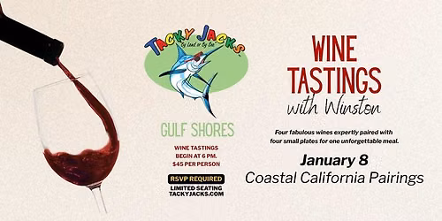 January Wine Tasting w\/Winston: Coastal California Pairing