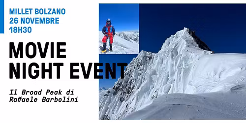 MOVIE NIGHT - II Broad Peak di Raffaele Barbolini