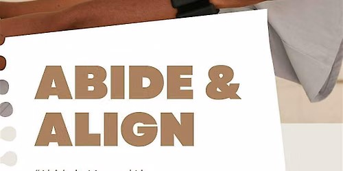 Abide & Align