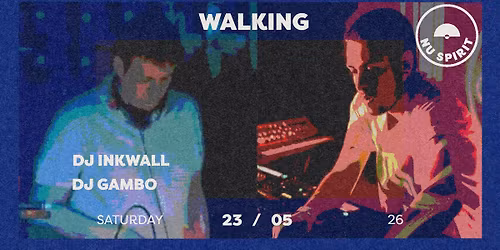 Walking DJs Inkwall & Gambo