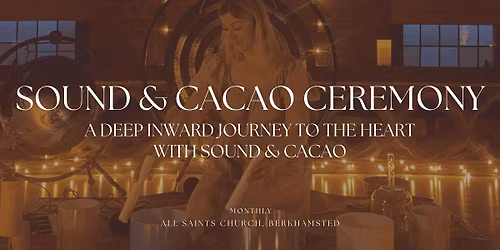 SOUND & CACAO CEREMONY