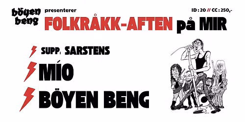 B\u00f6yen Beng presenterer FOLKR\u00c5KK-aften p\u00e5 MIR: M\u00cdO + B\u00f6yen Beng \/\/ supp: Sarstens