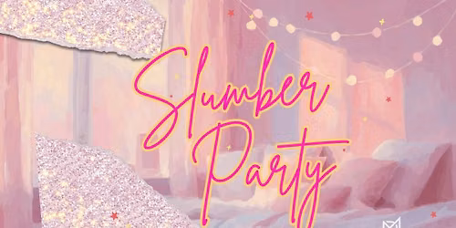 Women\u2019s Summer Slumber Party & Pajama Night (Apopka)