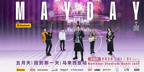 \u4e94\u6708\u5929 MAYDAY #5525 LIVE TOUR in Malaysia 2026