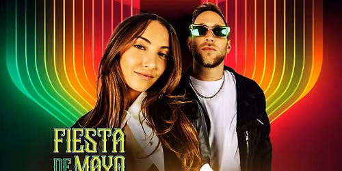 Fiesta De Mayo with BONNIE X CLYDE