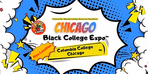 10th Annual Chicago Black College Expo\u2122